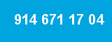 914 671 17 04
